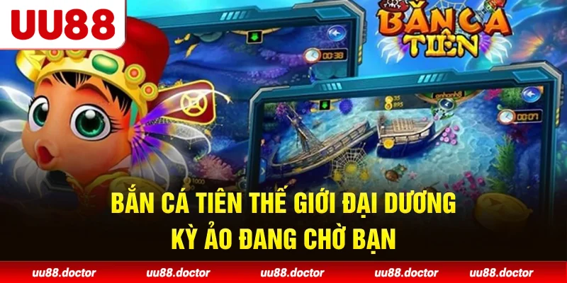 Bắn Cá Tiên