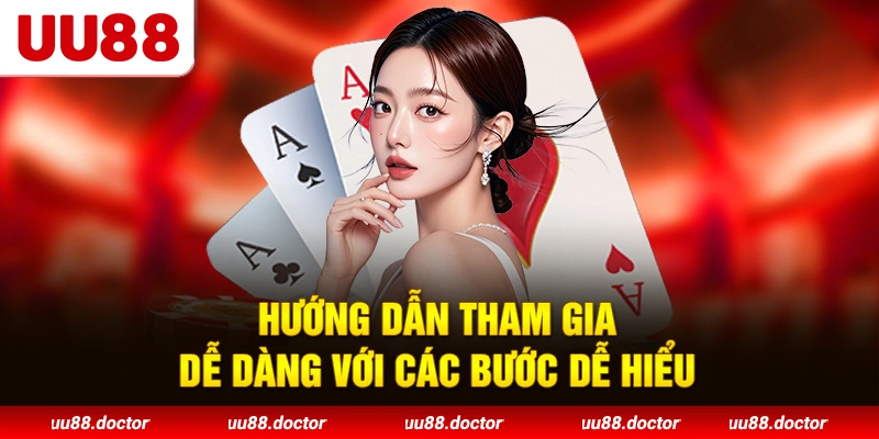 Hướng dẫn tham gia dễ dàng với các bước dễ hiểu