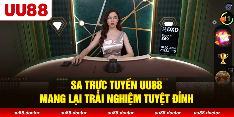SA Trực Tuyến UU88 mang lại trải nghiệm tuyệt đỉnh