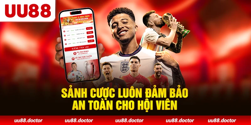Sảnh cược luôn đảo bảo an toàn cho hội viên