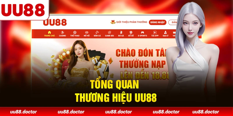 Tổng quan thương hiệu UU88